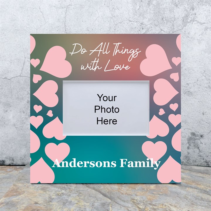 Personalized Do All Things with Love Family Name Any Text Box Photo Frame White Box Photo Frame 4  x 6 