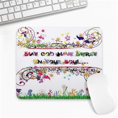 May God Have Mercy On Your Soul Large Mouse Pad (rectangle)