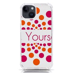 Be Yourself Pink Orange Dots Circular Iphone 14 Tpu Uv Print Case